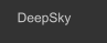 DeepSky